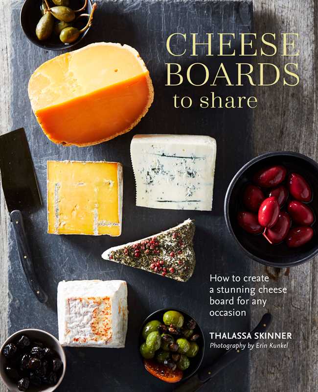 Simon & Schuster - Cheese Boards to Share by Thalassa Skinner: Hardcover; 160 pages / English