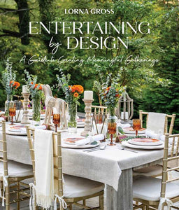Simon & Schuster - Entertaining by Design by Lorna Gross: Hardcover; 256 pages / English