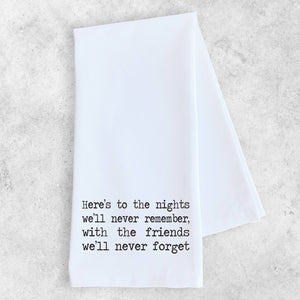 DEV D + CO. - Here's to the Nights - Tea Towel