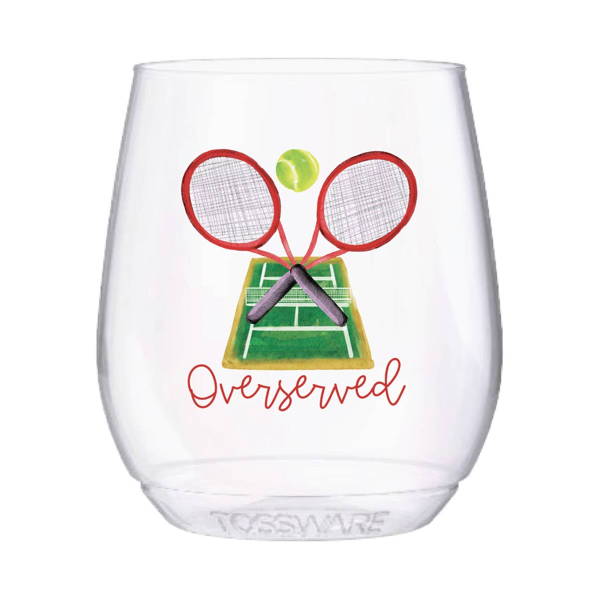 Sip Hip Hooray - OverServed 14oz Stemless Wine Tossware