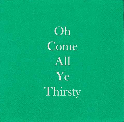 Mary Phillips Designs - NAPKIN - Oh, Come All Ye Thirsty