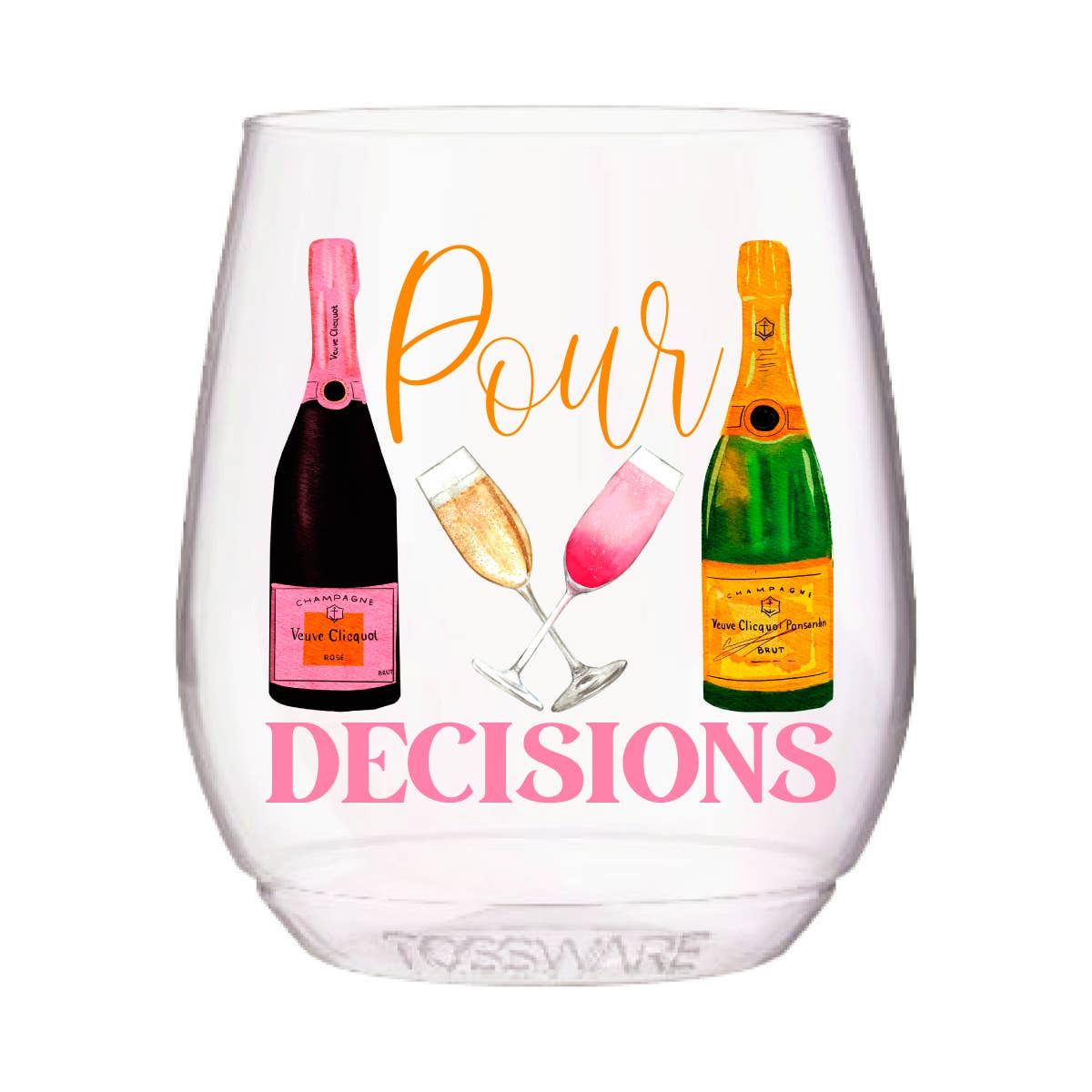 Sip Hip Hooray - Pour Decisions 14oz Stemless Wine Tossware