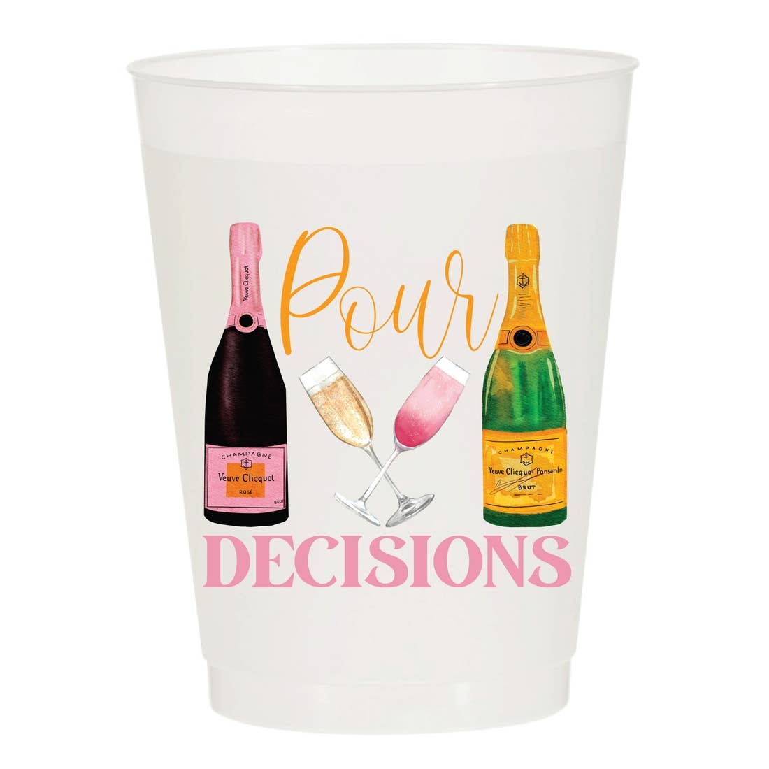 Sip Hip Hooray - Pour Decisions Champagne Frosted Cups